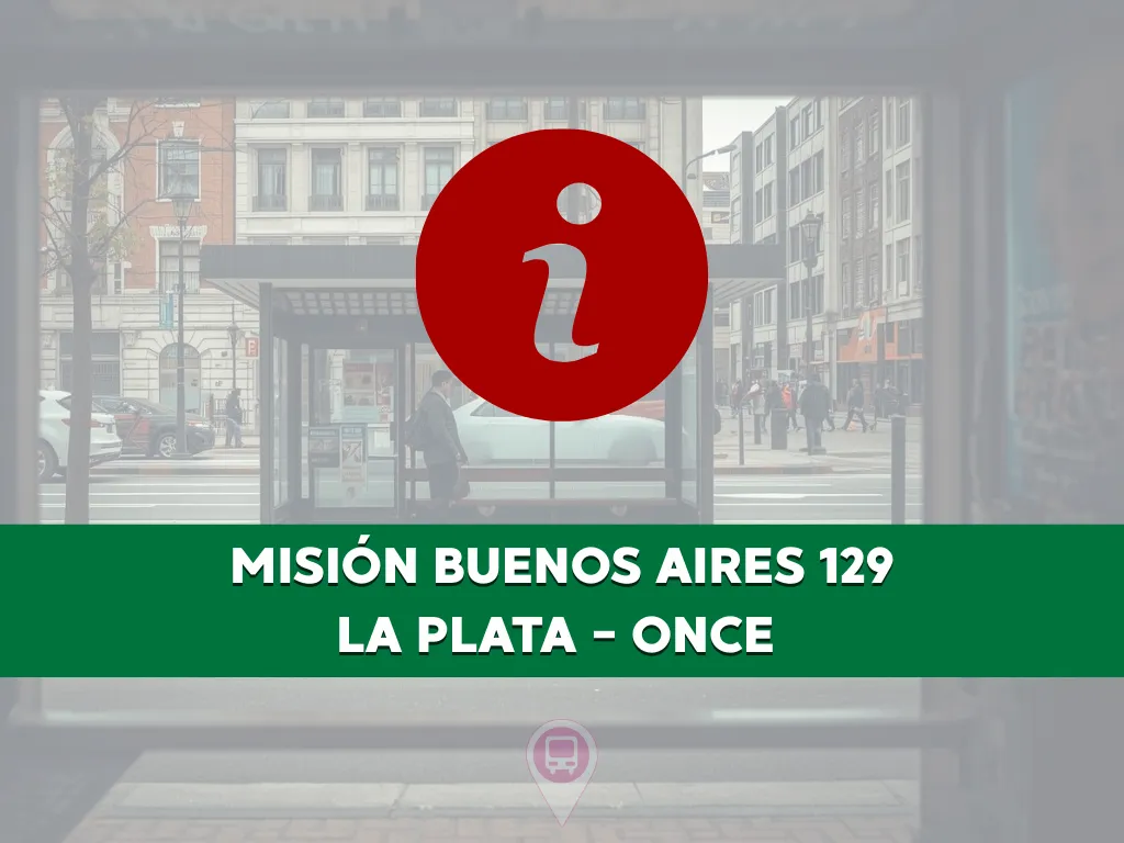 MISIÓN BUENOS AIRES LA PLATA - ONCE (Gráfico)